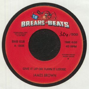 GIVE IT UP OR TURN IT LOOSE (7 inch)