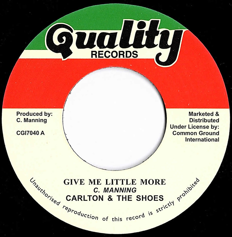 GIVE ME LITTLE MORE (7 inch)