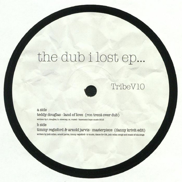 THE DUB I LOST EP (DANNY KRIVIT EDIT/RON TRENT REMIX) - ɥĤ