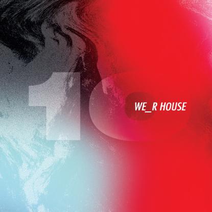 WE_R HOUSE 010