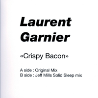 CRISPY BACON (JEFF MILLS REMIX)