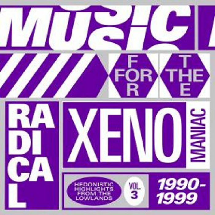 MUSIC FOR THE RADICAL XENOMANIAC VOL.3 (2x12 inch) -pre-order-