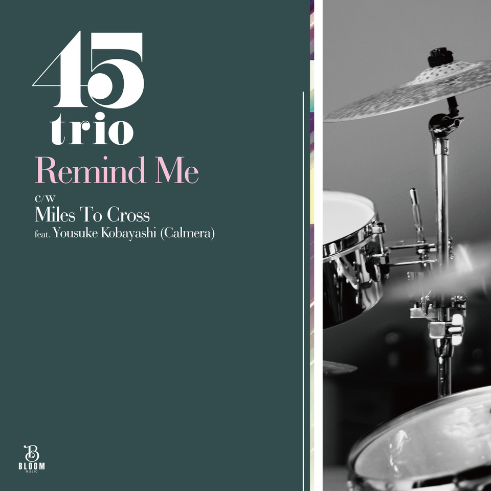REMIND ME c/w MILES TO CROSS (7 inch) -pre-order-