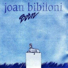 BORN (LP) [BORN01] - JOAN BIBILONI - BORN (SPA) - STRADA RECORDS