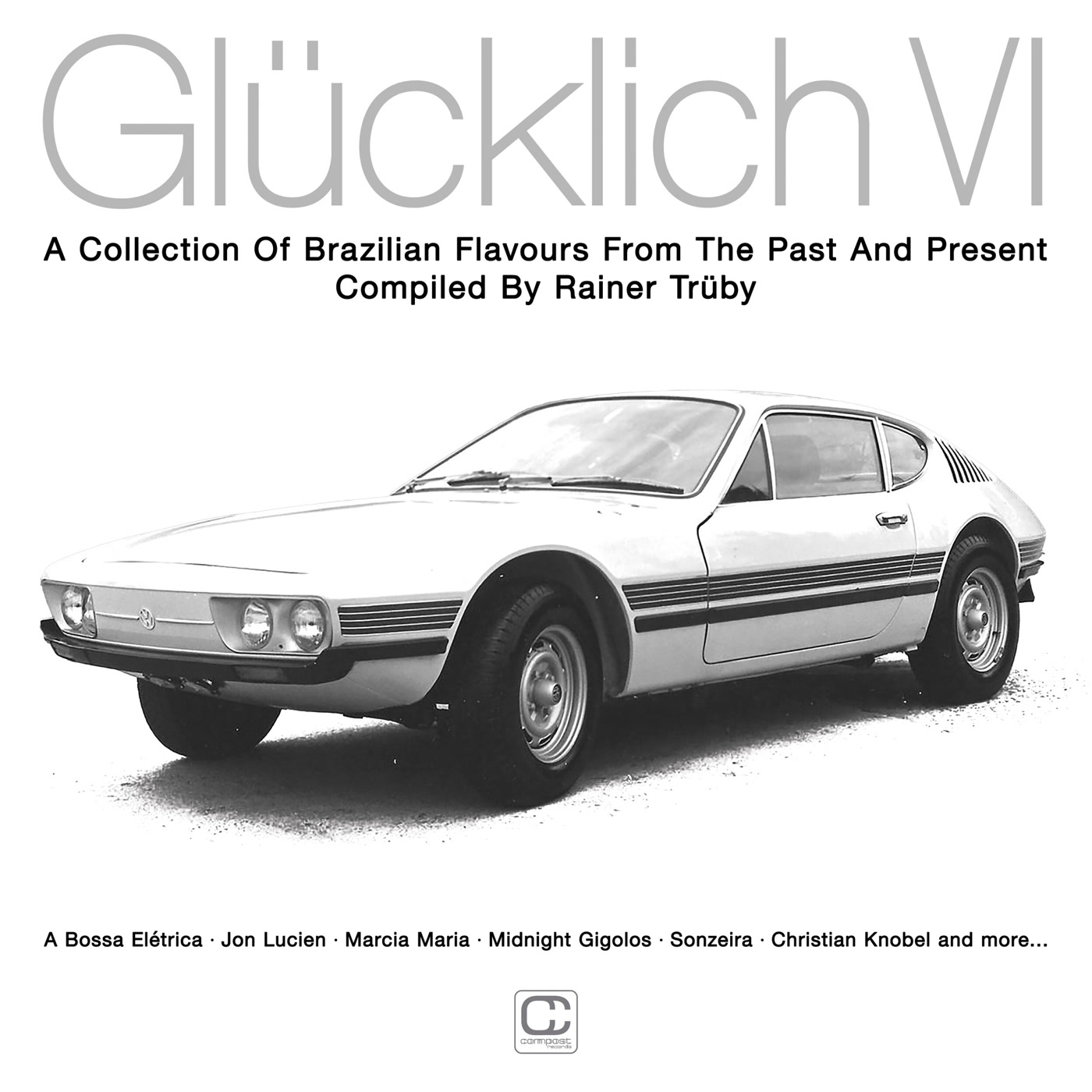 GLUCKLICH VI (COMPILED BY RAINER TRUBY) (2LP) -pre-order-