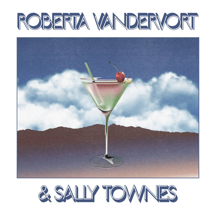 ROBERTA VANDERVORT & SALLY TOWNES (LP)