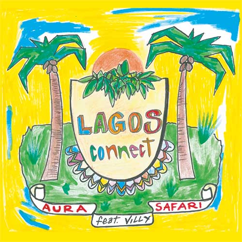 LAGOS CONNECT (FEATURING VILLY)