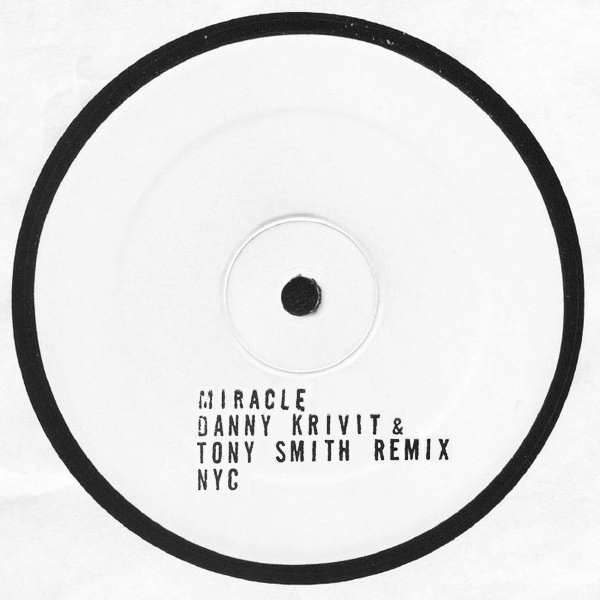 IN THE LIGHT OF THE MIRACLE - DANNY KRIVIT & TONY SMITH MIX - ɥĤ