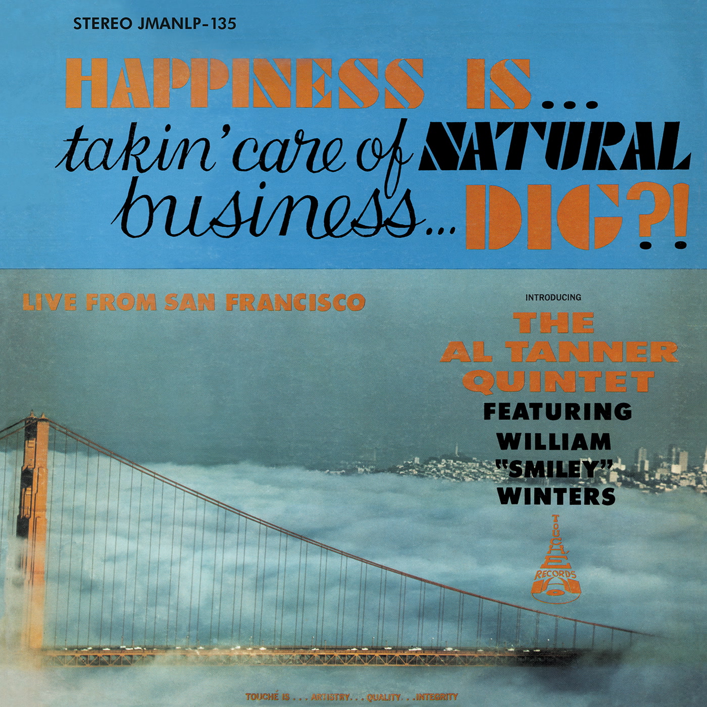 HAPPINESS IS.. TAKIN' CARE OF NATURAL BUSINESS...DIG? (LP) -pre-