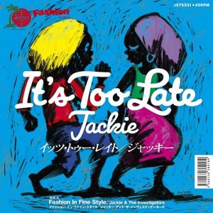 IT'S TOO LATE (7 inch)
