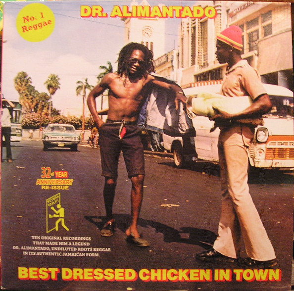 BEST DRESSED CHICKEN IN TOWN (LP)
