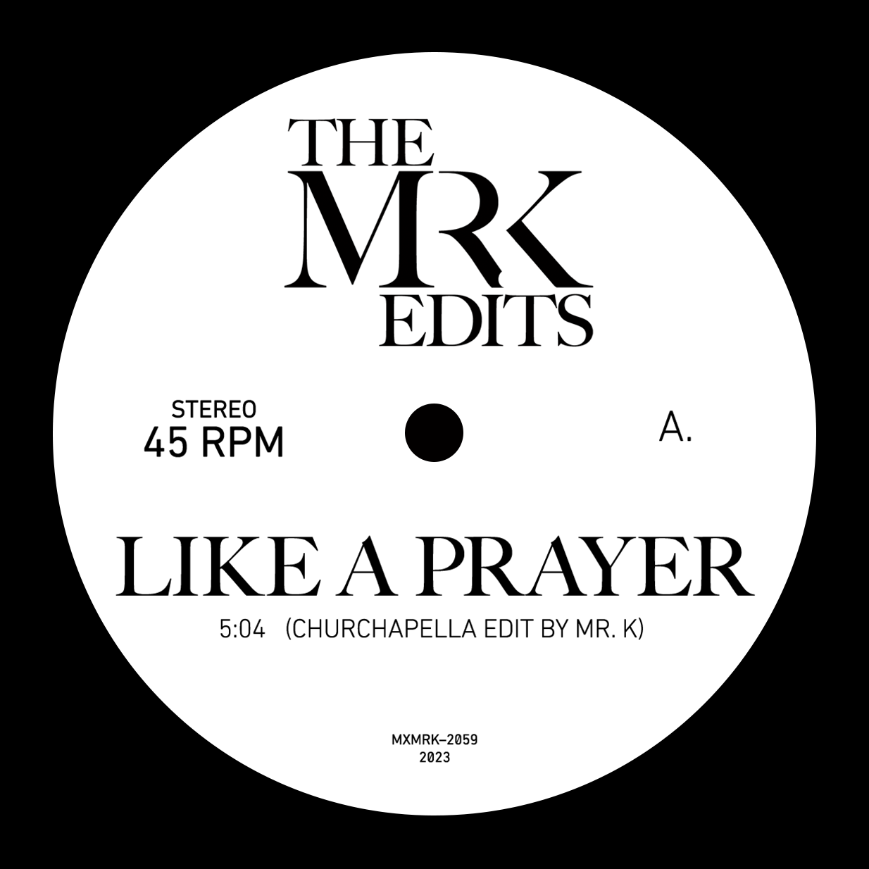 LIKE A PRAYER / HA-YA (7 inch) -RSD LIMITED-