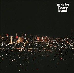 MACKY FEARY BAND (LP)