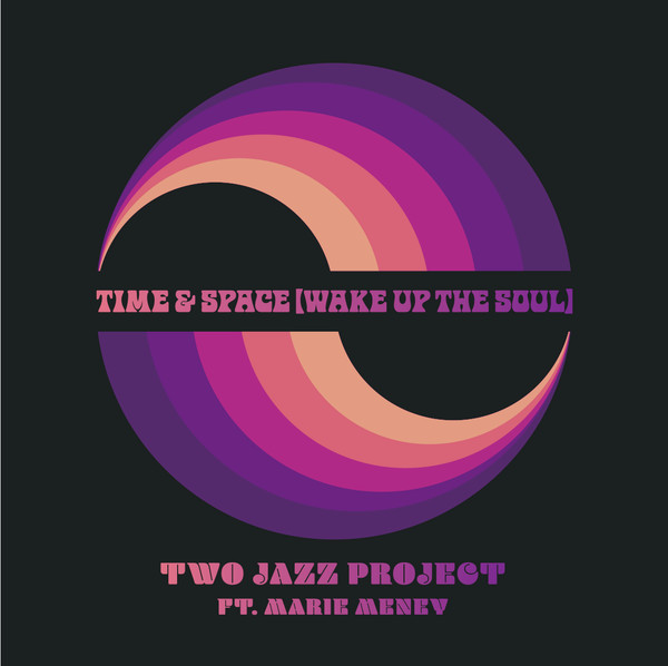 TIME & SPACE (WAKE UP THE SOUL) (7 inch)