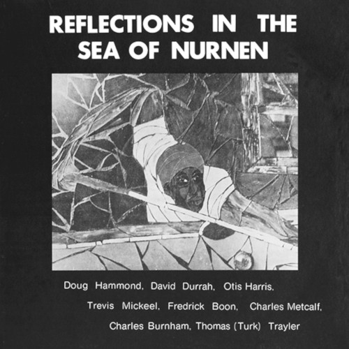 REFLECTIONS IN THE SEA OF THE NURNEN (LP) -RSD LIMITED-