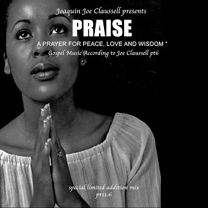 PARISE (A PRAYER FOR PEACE, LOVE AND WISDOM) (CD)