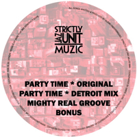 PARTY TIME & MIGHTY REAL GROOVE