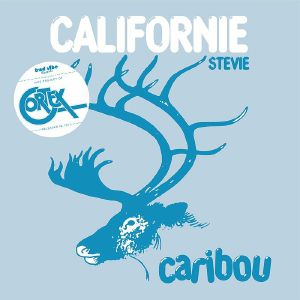 CALIFORNIE / STEVIE (7 inch)